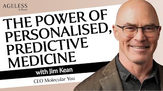 The Power of Personalised, Predictive Medicine with Jim Kean