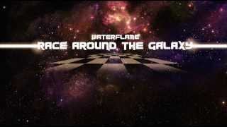Waterflame - Race Around The Galaxy [Game Music] chords