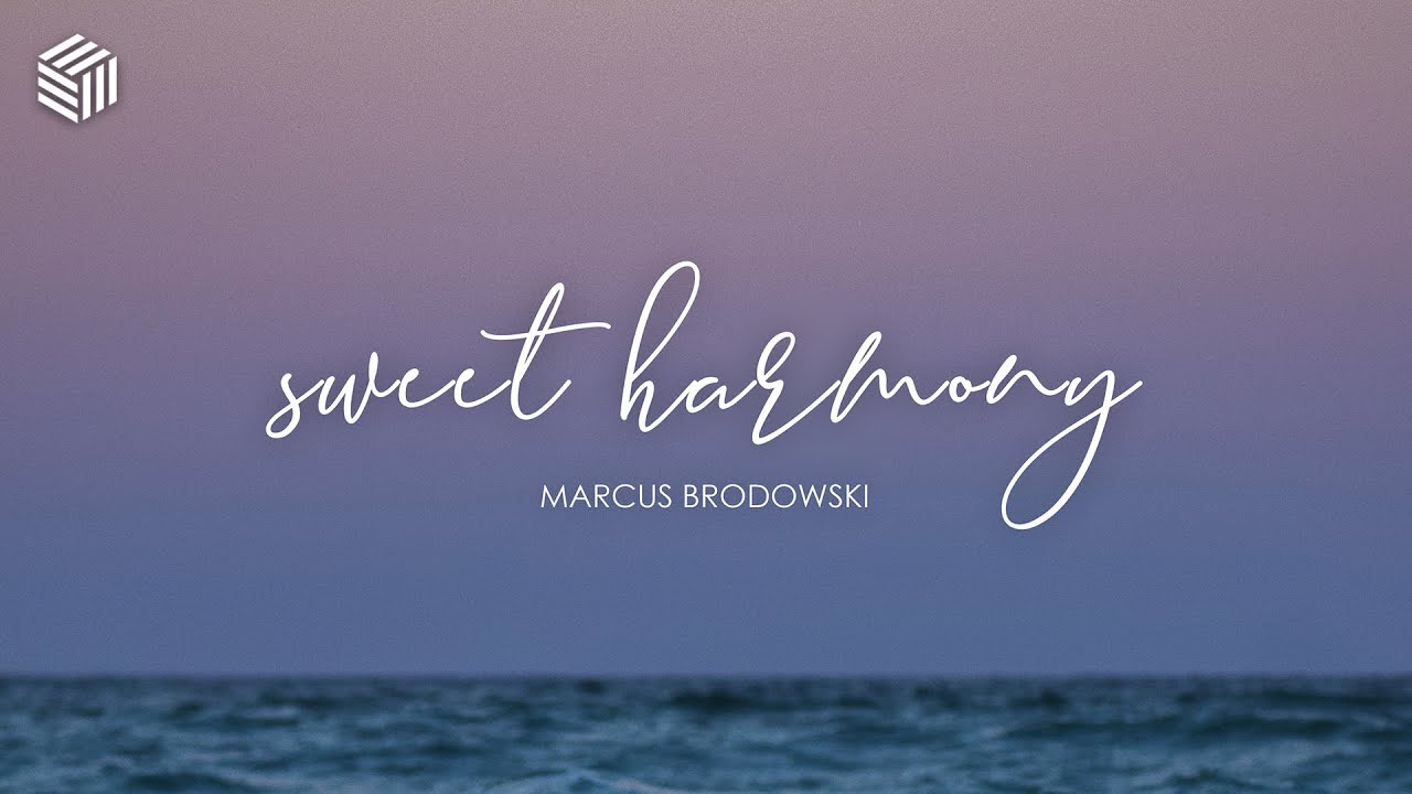 Marcus Brodowski - Sweet Harmony