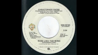 Ride Like The Wind (Featuring Michael McDonald) - Christopher Cross