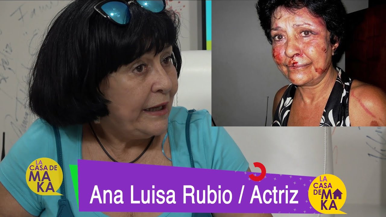 La actriz Ana Luisa Rubio cuenta la represión y las golpizas que recibió a manos de la dictadura.