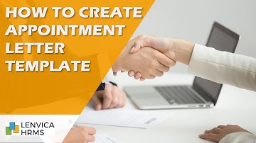 How to create Appointment Letter Template