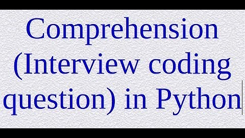4. List Comprehension  (Interview coding question) in Python