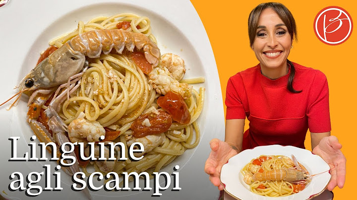 Linguine agli scampi - Benedetta Parodi Official
