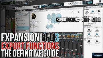 BFD3 EXPORT FUNCTIONS | THE DEFINITIVE GUIDE (EXPORT DRUMS, MIDI, GROOVE AUDIO)