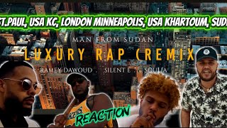 This Is History Luxury Rap Remix Reaction - Man From Sudan Ft. Ramey Dawoud, Silent E, Soulja