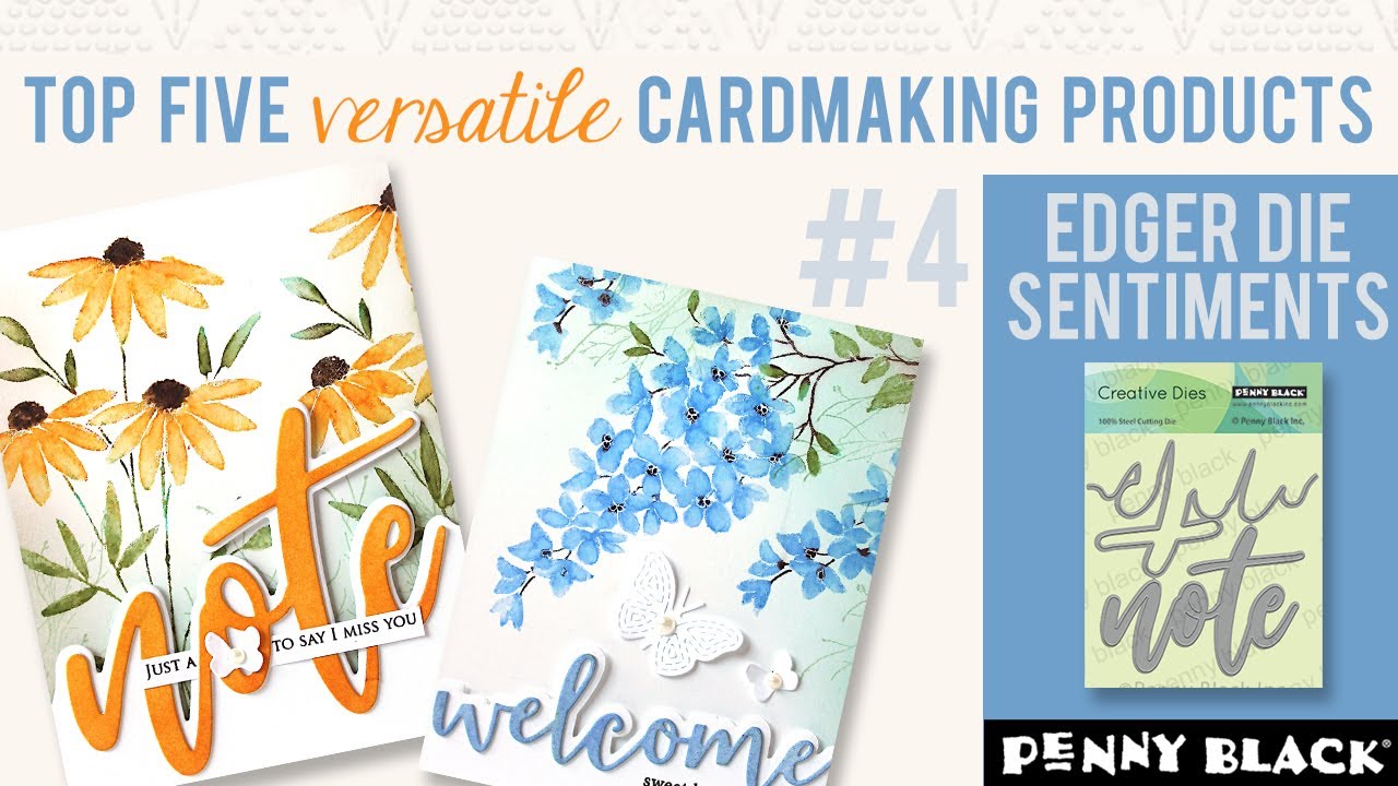 TOP FIVE Versatile Cardmaking Products |  #4 Edger Sentiment Dies | + NEW Brushstroke Stamping