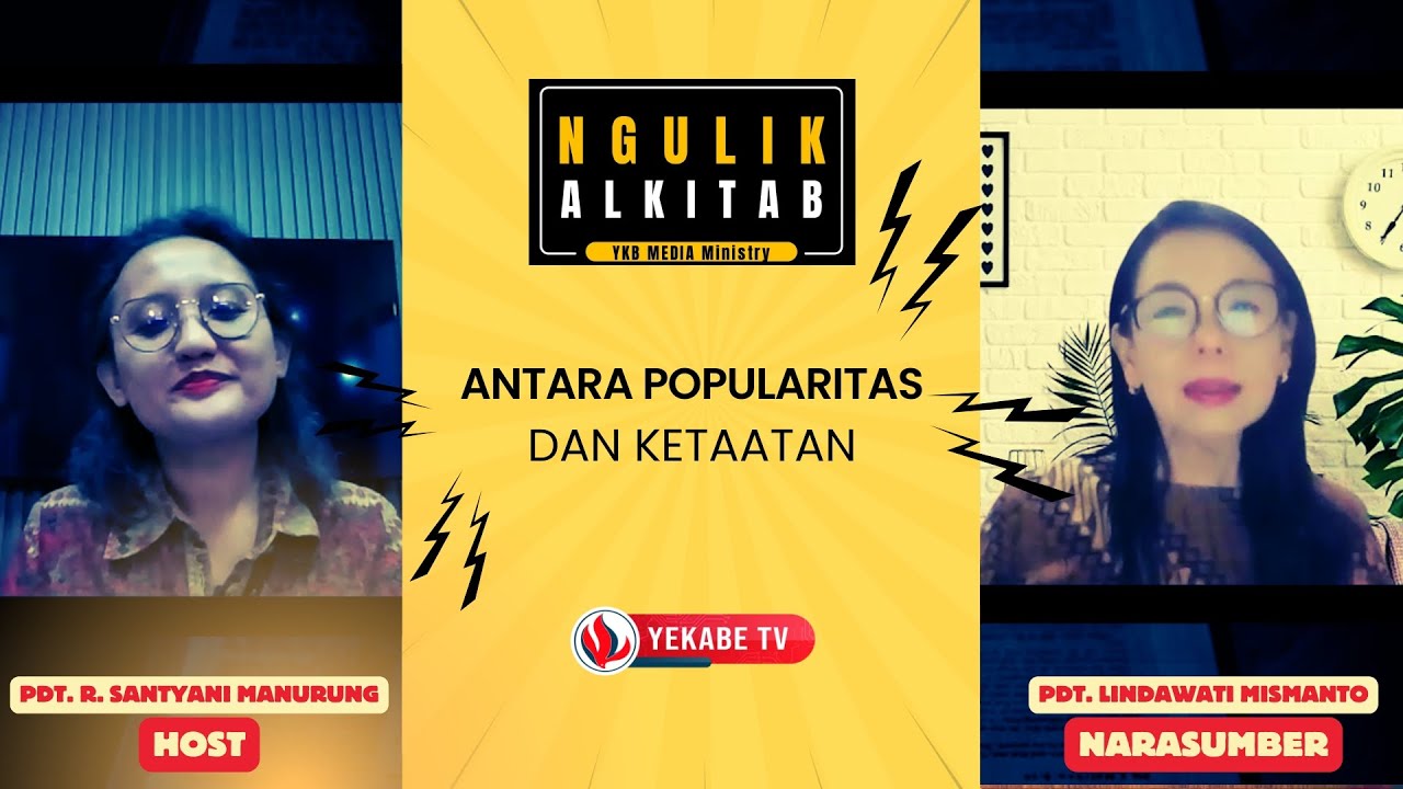 NGULIK ALKITAB #313 - ANTARA POPULARITAS DAN KETAATAN