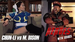 CHUN-LI vs M. BISON for the final time? Heroes With Issues Street Fighter Special Edition