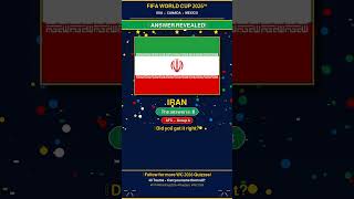 FIFA WC 2026 Flag Challenge: Iraq or Iran? 🚩 #8