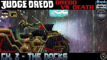 Judge Dredd: Dredd vs. Death | Ch. 3 - The Docks