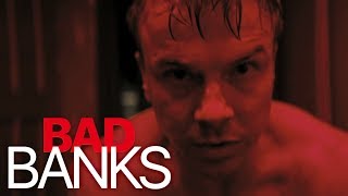 BAD BANKS Official Recap und Gewinnspiel zu Staffel 2 der Erfolgsserie von ZDF und ARTE