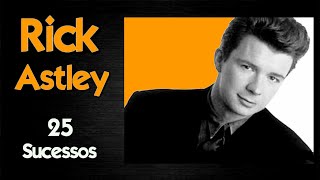 RickAstley - 25 Sucessos (+Bonus)