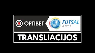 Optibet Futsal A Lyga: FC TURBOTRANSFERS - DFK DAINAVA