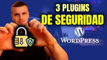 ➤ Los 3 Mejores PLUGINS de SEGURIDAD para WORDPRESS || Proteger WordPress
