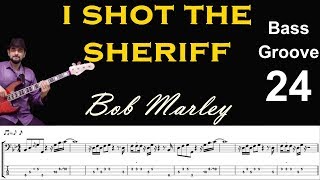 I SHOT THE SHERIFF (Bob Marley) How to Play Bass Groove Cover with Score & Tab Lesson chords