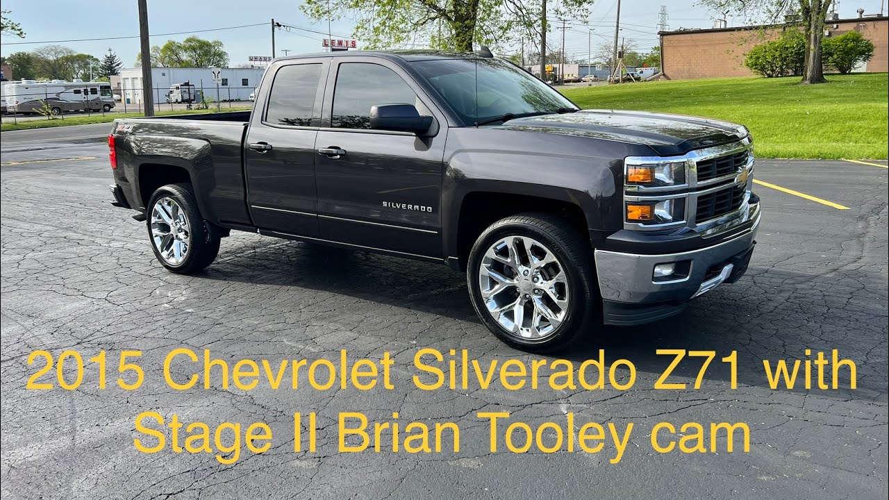 2015 Chevrolet Silverado z71 with BTR Stage II Cam