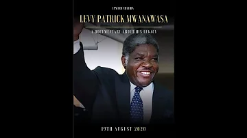 Levy Mwanawasa Documentary - Biography of the life of President Levy Patrick Mwanawasa