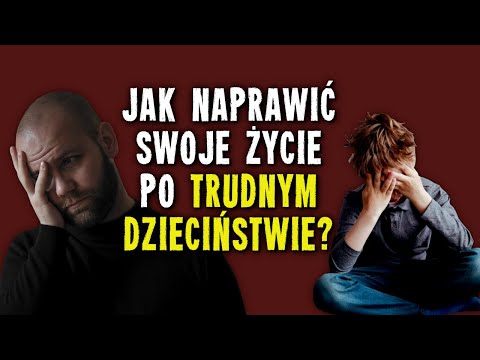 Wideo: Jak Traumy Z Dzieciństwa Manifestują Się W Związkach Małżeńskich