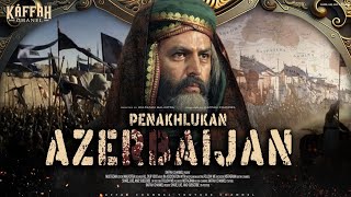 PEMBAHASAN LANGKA !! Aksi Heroik Khalifah Utsman bin Affan Membebaskan Azerbaijan