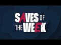Top Saves of Week 5