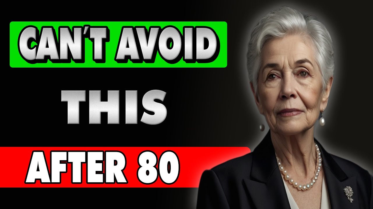After 80, These 5 Shocking Changes Are Unavoidable! Signs Of Aging