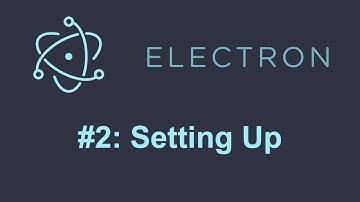 Electron Tutorial 2: Installing Electron