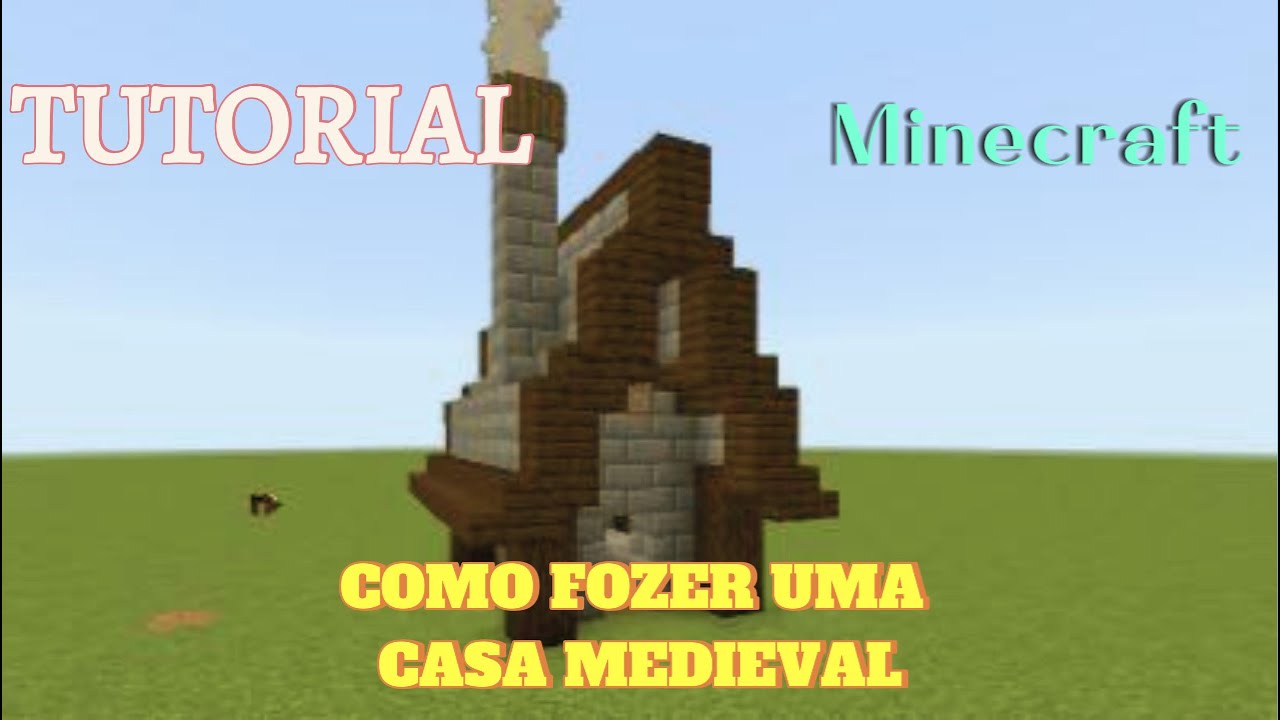 COMO FAZER UMA CASA MEDIEVAL NO MINECRAFT - YouTube