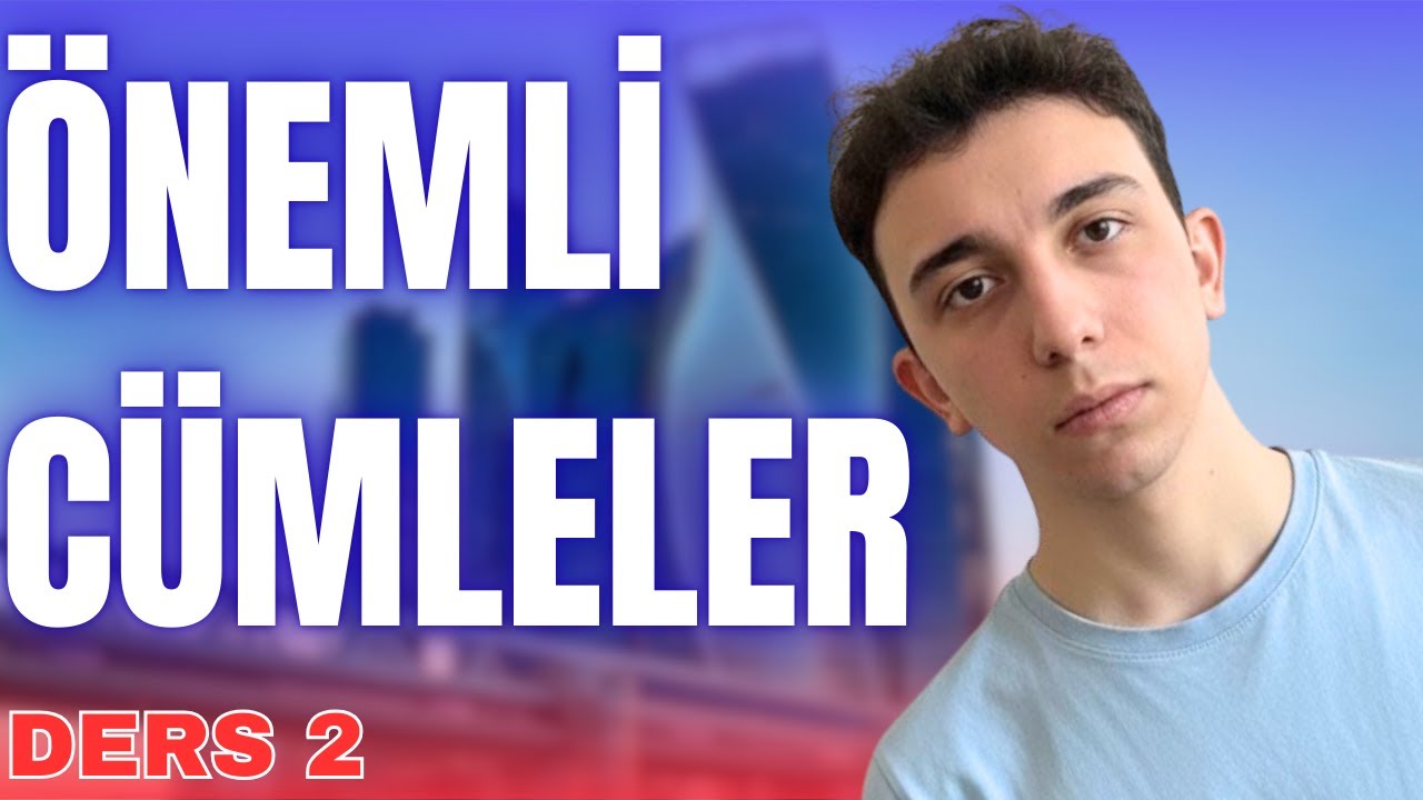 Ders 2 - Yeni Başlayanlar İçin 25 Cümle