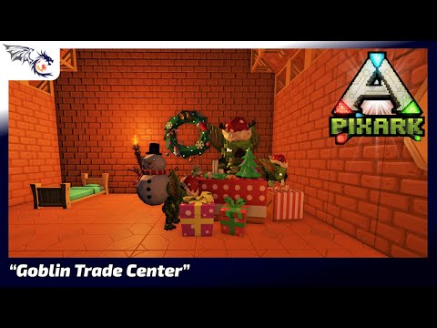 Goblin Trade Center | PixARK #7