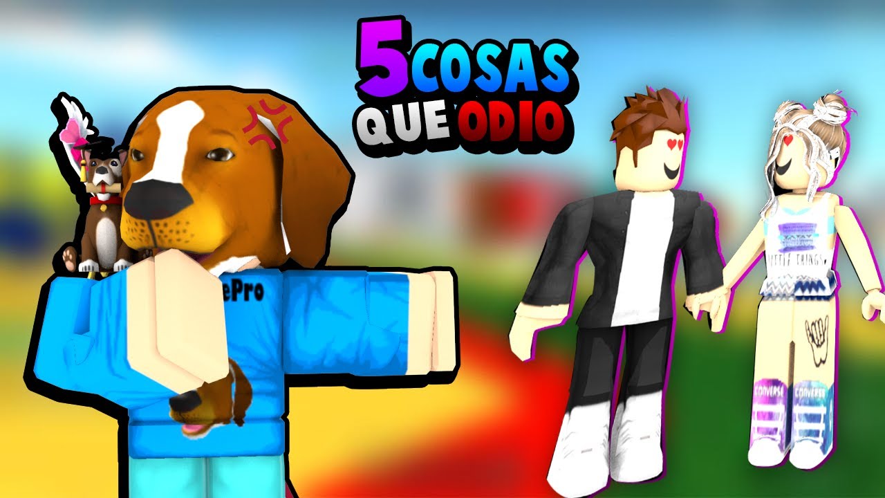 5 Cosas Que Odio De Los Oders Roblox 的youtube视频效果分析报告 - trolleando a estafadores adopt me roblox watchs