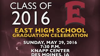 East High School Class of 2016 Commencement