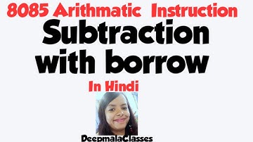 8085 arithmetic instruction: subtraction with borrow