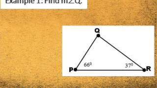 Geometry Video 3-5: Triangle Angle Sum Theorem