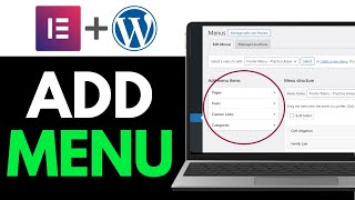 How to Add Menu in Wordpress Elementor 2025 (Complete Guide)