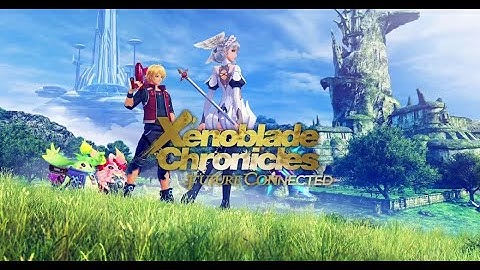Longplay: Xenoblade Chronicles: Future Connected - Part 1 - Nintendo Switch