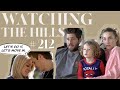 Reacting to 'THE HILLS' | S2E12 | Whitney Port