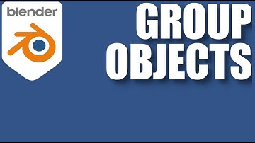 Blender Group Objects - Beginner Tutorial