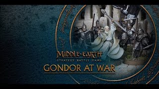 Middle Earth Strategy Battle Game - Gondor At War!