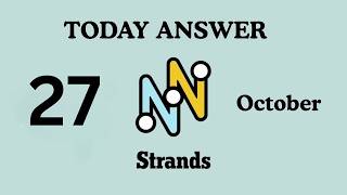 NYT Strands Today October 27, 2026 – Hints, Spangram & Answers