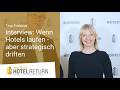 Interview mit Tina Froböse: Wenn Hotels laufen - aber strategisch driften| HotelReturn 2026