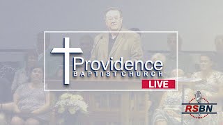 🔴 Providence Baptist Church on RSBN - Sunday, October 2,  2022