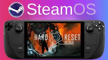 Hard Reset Redux | Steam Deck