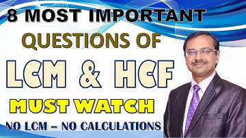 LCM & HCF Based Problems II Short Tricks