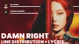 Jennie, Kali Uchis And Childish Gambino - Damn Right (Line Distribution + Lycris)