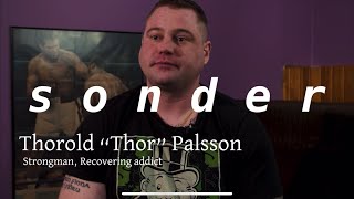 Sonder Episode 01 - Thorold "Thor" Palsson