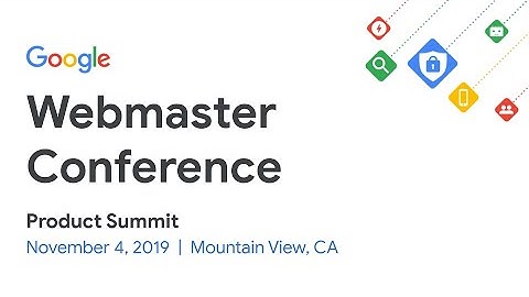 Welcome to the Webmaster Conference Product Summit (WMConf MTV 