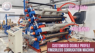 CUSTOMISED Double Profile FINGERLESS Corrugation Machine || 62' Upper Roller & 42' Bottom Roller