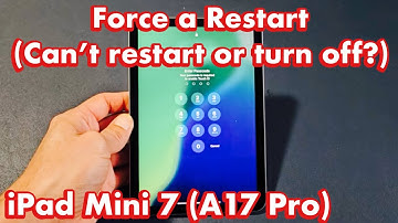 iPad Mini 7 (A17 Pro): How to Force a Restart (can
