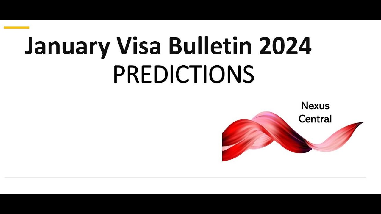 January 2024 Visa Bulletin Priority Date Movements and Projections 